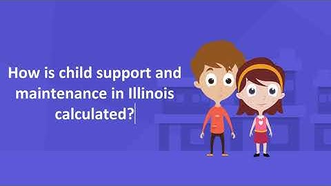 How is child support and maintenance in Illinois calculated?