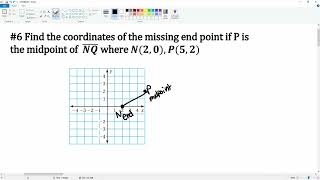Chapter 1 #6 Finding the Endpoints given the Midpoint