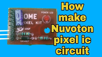 Nuvoton ic pixel circuit making at home