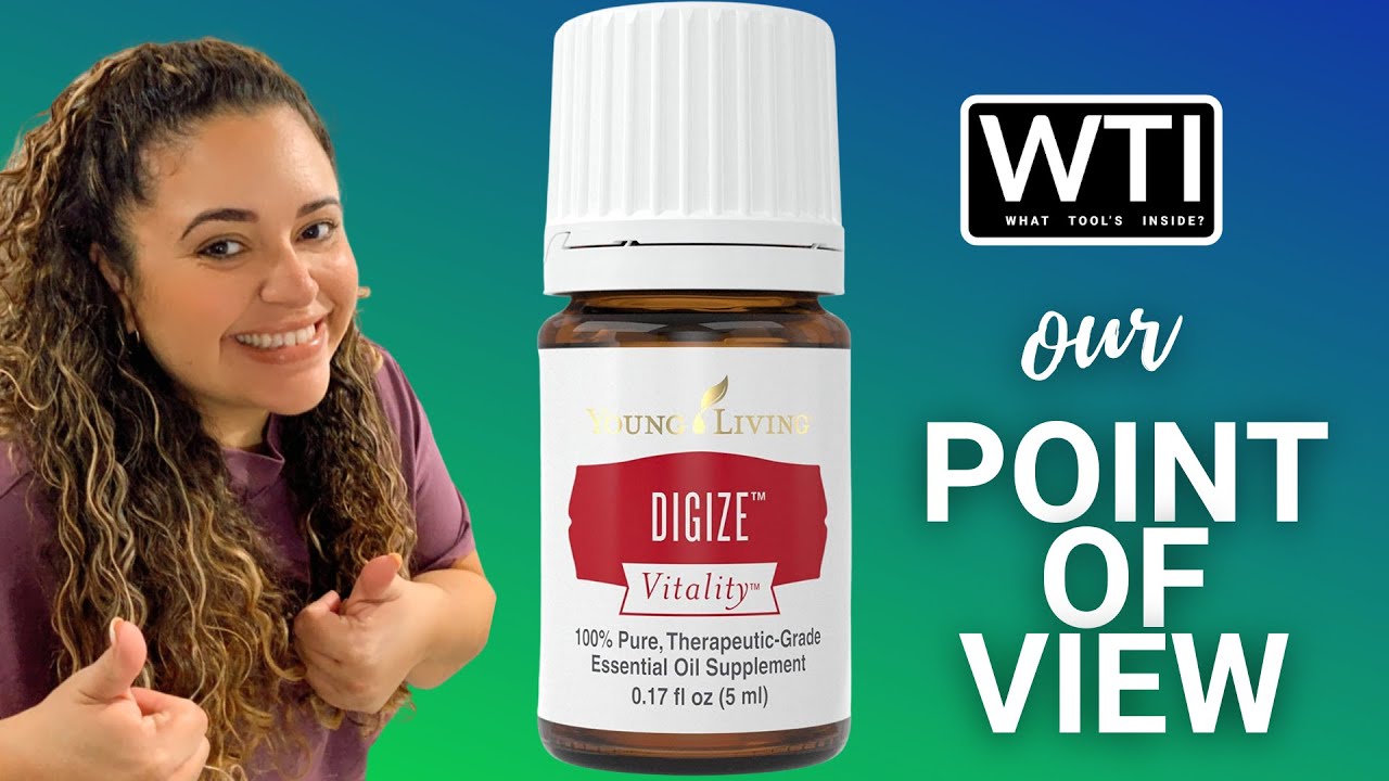 Our Point of View on Young Living Digize Essential Oil