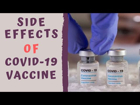 POTENTIAL SIDE EFFECTS COVID VACCINE - COVID-19 Vaccine Adverse effects & Allergy