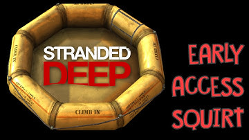 STRANDED DEEP - Survival With A Smile