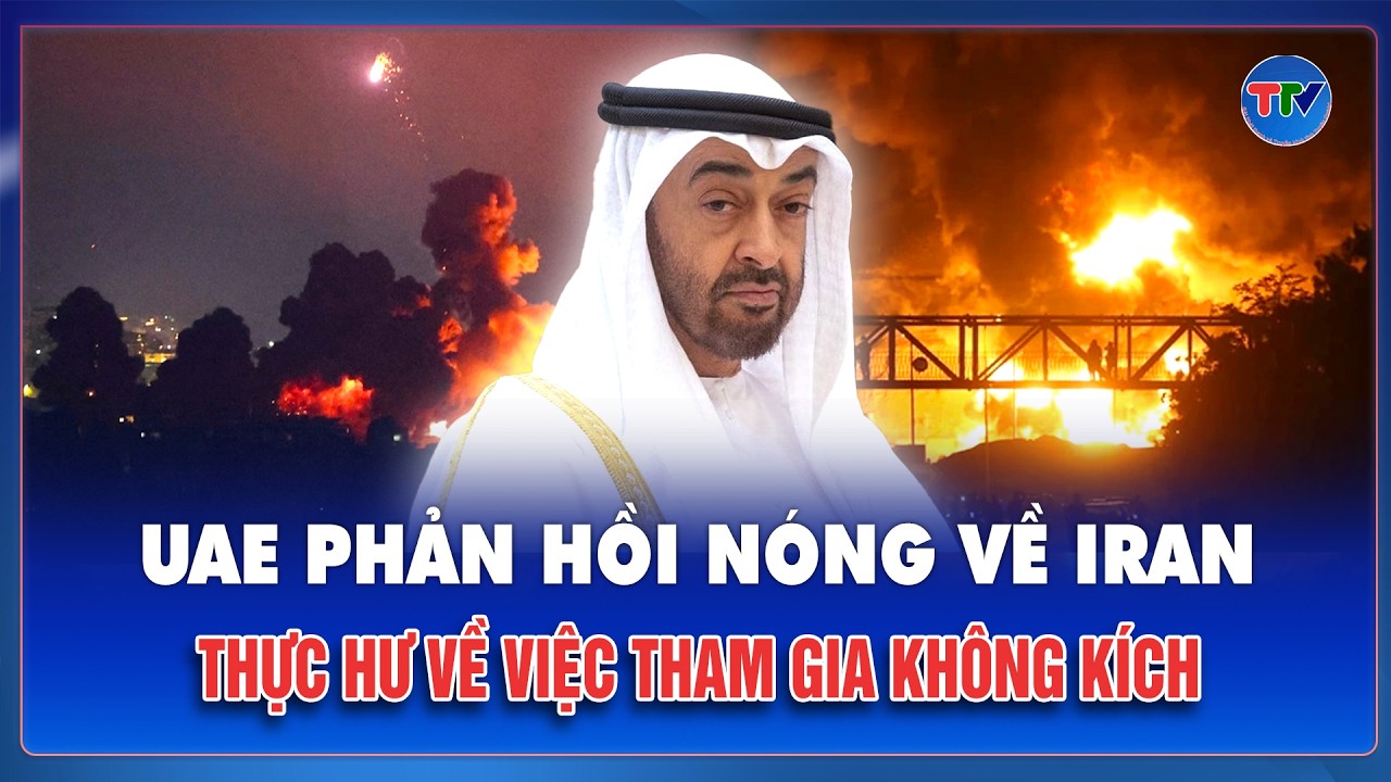 UAE “phá vỡ im lặng” lên tiếng giữa bão lửa Trung Đông, khẳng định không tham gia không kích Iran