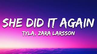 Tyla, Zara Larsson - SHE DID IT AGAIN (Lyrics)