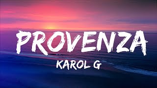 Плейлист || KAROL G - PROVENZA (Letra/Lyrics) || Вибрационная песня