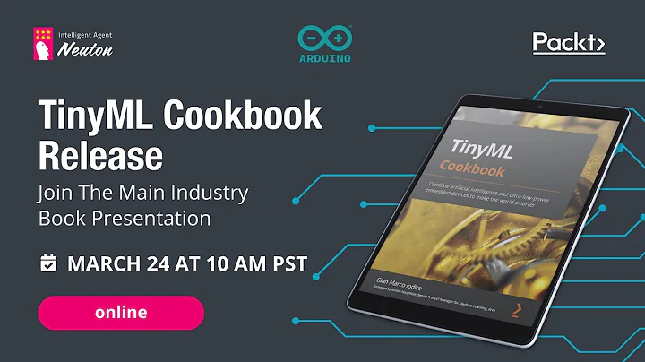 TinyML Cookbook release. Join the main industry book presentation.