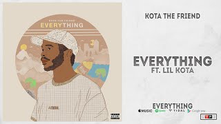 Watch Kota The Friend Everything feat Lil Kota video