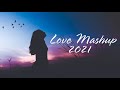 ROMANTIC MASHUP SONGS 2021 | Hindi Songs Mashup 2021 | Bollywood Mashup 2021 | Indian Songs