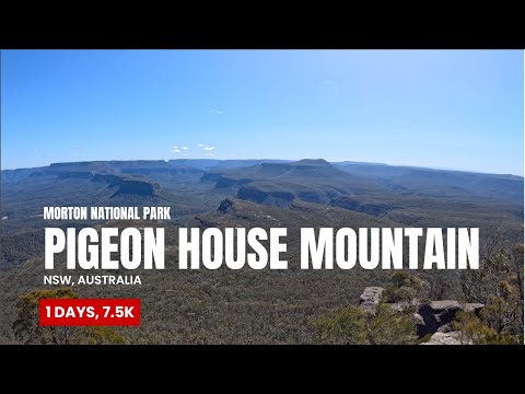 Pigeon House Mountain (7.5k Hike), Morton NP, Australia