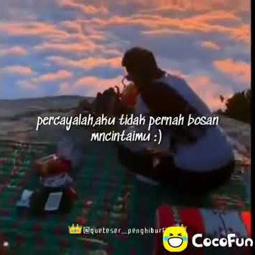 Story wa!! ''PERCAYALAH, AKU TIDAK PERNAH BOSAN MENCINTAIMU' lagu sampaikapan