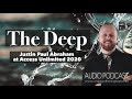 The Deep | Mystical People | Justin Paul Abraham