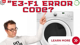 "E3-F1 Error Code? Simple Fixes for Your Non-Draining Whirlpool Duet Washer!"