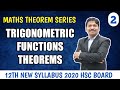 Trigonometric Functions Theorems With Proofs | 12th Maths Theorem Series Part 2 | Dinesh Sir