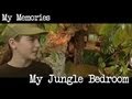 My Jungle Bedroom | My Memories