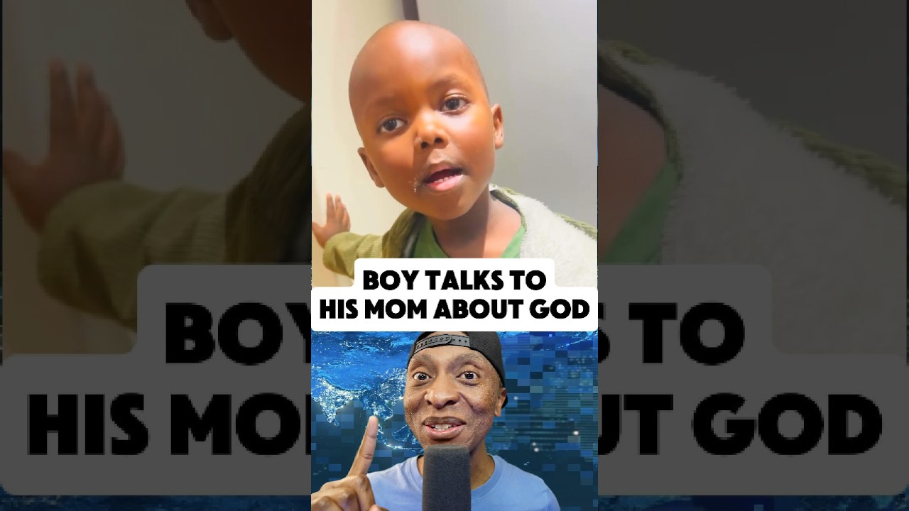 Listen to What This Boy Tells His Mom About God 👀🙏