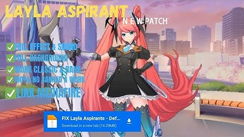 script skin Layla aspirant - Miss Hikari no password | full effect+sound N E W P A T C H