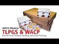 ADCO Models TLPGS &amp; WACP - End of Line Product Loading and Case Packing