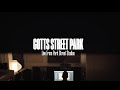 Gotts street park  live from park street studios full film