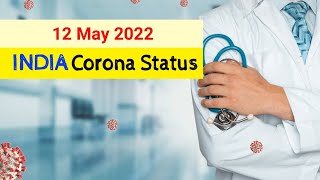 covid 19 India Update: 12 May 2022 Corona Cases in India Situation (The Bulletin News)