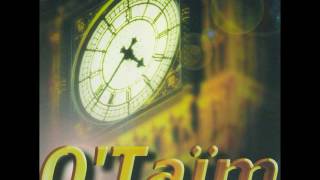O'Taim - Na na na