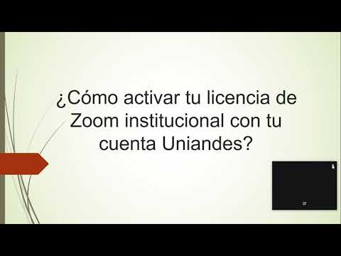 Activar Zoom institucional con Uniandes