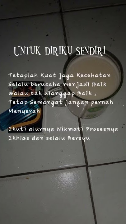 kata kata motivasi story' wa   #pejuang