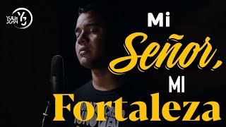 Video thumbnail of "Mi Señor, mi fortaleza - Kiki Troia  - Yuli y Josh - Cover - MÚSICA CATÓLICA"