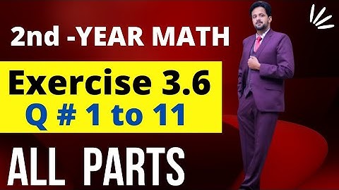 12th class math || 2nd year math exercise 3.6 question 1 to 11