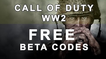 Call Of Duty WW2 - Free BETA Codes [GIVEAWAYEMPIRE] [LIMITED]