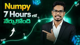 NumPy Full Course in 7 Hours in Telugu | Numpy in Telugu | NumPy for DataScience |PythonLife Academy