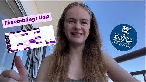 How to make the best first year timetable! (University of Auckland edition)