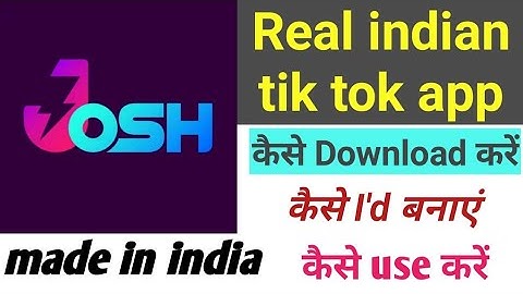 Josh app par video kaise banaye| Josh app|Josh app kaise download kare|Josh app par I