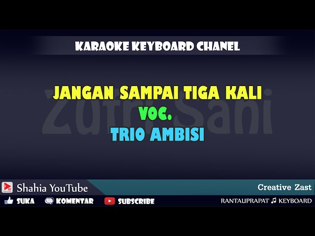 JANGAN SAMPAI TIGA KALI KARAOKE LAWAS KN7000 class=