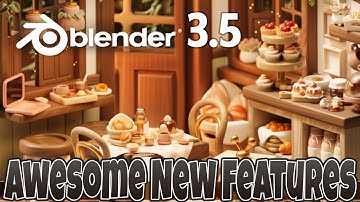Blender 3.5 - Best New Features!