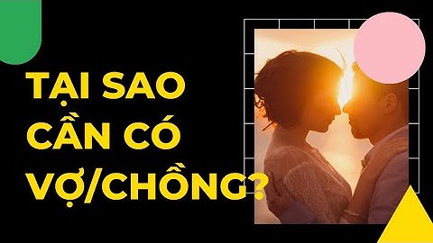 Tại sao chúng ta cần có vợ/có chồng? Đặc biệt những người đã từng đổ vỡ hôn nhân | Phạm Thành Long