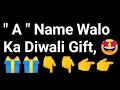 A to z name walo ka  diwali gift shorts atoz diwali shivacreation 