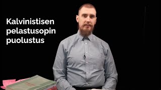 Kalvinistisen pelastusopin vääristelmät