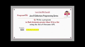 Link In Description:  Q16 Find Elements Greater than 10 in a List using Stream API