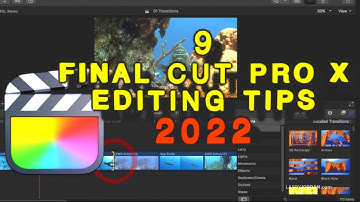 9 Easy Final Cut Pro X Tutorial Tips/Advice 2022 #FCPX #finalcutprox