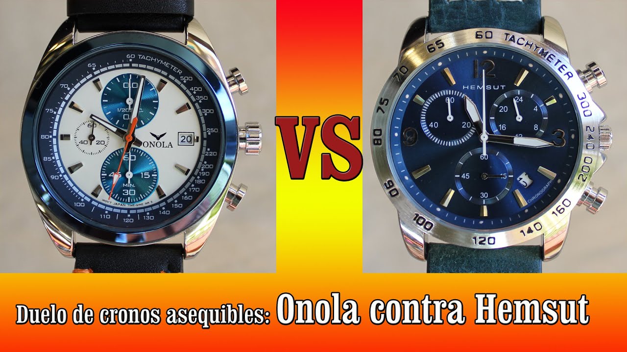 Duelo de cronos asequibles: Onola VS Hemsut