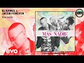 El Kamel - Mas nadie (Official Audio) ft. Jacob Forever