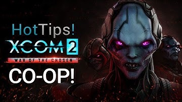 Coming Soon: XCOM 2 War of the Chosen CO-OP IRONMAN Let