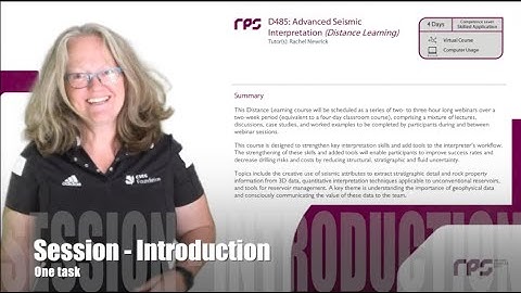 D485 Advanced Seismic Interpretation 1 - Introduction