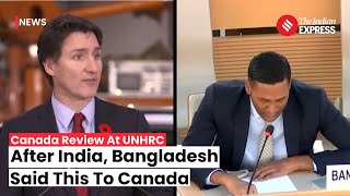 Un Human Rights Council Meeting Bangladesh Calls Out Canada On Freedom Of Expression Misuse
