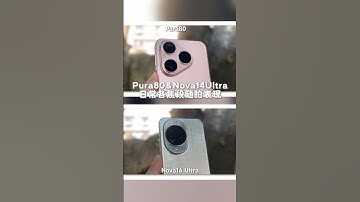 Huawei Pura 80 vs Nova 14 Ultra Everyday Focal LengthsPerformance in Random Shooting?