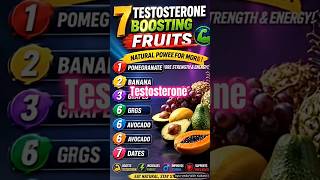 7 Fruits That Naturally Boost Testosterone 🍎💪 | Best Fruits for Men’s Health & Stamina #healthboost