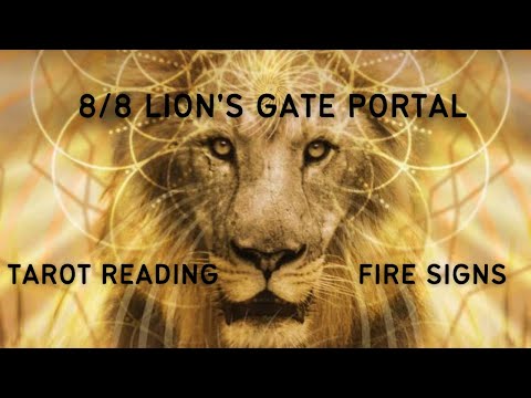 8/8 Lion's Gate Portal | Tarot Reading | 8 August 2022 | FIRE SIGNS | Aries Leo Sagittarius