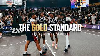 The Gold Standard (ch. 13): 2026 Fiba 3x3 World Cup
