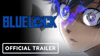 Blue Lock - Official Trailer (English Subtitles)
