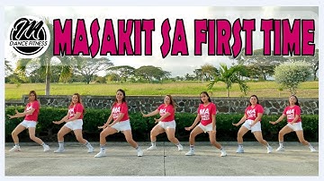 MASAKIT SA FIRST TIME by TAMTAX | DJ Johnrey Remix | Dance Workout | ZUMBA